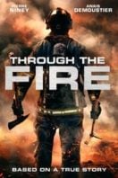 Layarkaca21 LK21 Dunia21 Nonton Film Through the Fire (2018) Subtitle Indonesia Streaming Movie Download