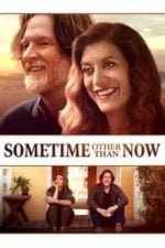 Sometime Other Than Now (2021)