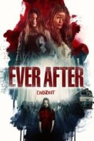 Layarkaca21 LK21 Dunia21 Nonton Film Ever After (2019) Subtitle Indonesia Streaming Movie Download