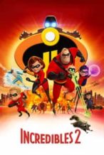 Nonton Film Incredibles 2 (2018) Subtitle Indonesia Streaming Movie Download