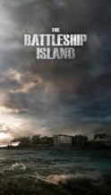 Nonton Film The Battleship Island (2017) Subtitle Indonesia Streaming Movie Download