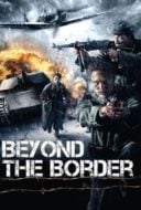 Layarkaca21 LK21 Dunia21 Nonton Film Beyond the Border (2011) Subtitle Indonesia Streaming Movie Download