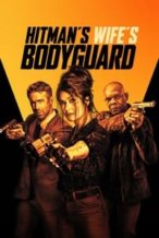 Nonton Film Hitman’s Wife’s Bodyguard (2021) Subtitle Indonesia Streaming Movie Download