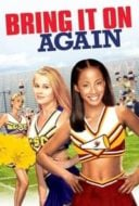 Layarkaca21 LK21 Dunia21 Nonton Film Bring It On Again (2004) Subtitle Indonesia Streaming Movie Download