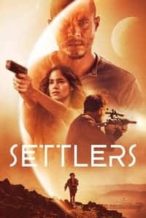 Nonton Film Settlers (2021) Subtitle Indonesia Streaming Movie Download