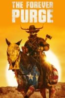 Layarkaca21 LK21 Dunia21 Nonton Film The Forever Purge (2021) Subtitle Indonesia Streaming Movie Download