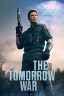 Layarkaca21 LK21 Dunia21 Nonton Film The Tomorrow War (2021) Subtitle Indonesia Streaming Movie Download