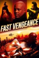 Layarkaca21 LK21 Dunia21 Nonton Film Fast Vengeance (2021) Subtitle Indonesia Streaming Movie Download