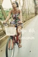 Layarkaca21 LK21 Dunia21 Nonton Film Coffee with Cinnamon (2018) Subtitle Indonesia Streaming Movie Download