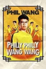 Poster Film Phil Wang: Philly Philly Wang Wang (2021)