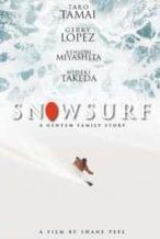 Nonton Film Snowsurf (2015) Subtitle Indonesia Streaming Movie Download