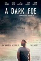 Layarkaca21 LK21 Dunia21 Nonton Film A Dark Foe (2021) Subtitle Indonesia Streaming Movie Download