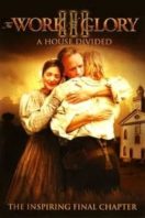 Layarkaca21 LK21 Dunia21 Nonton Film The Work and the Glory III: A House Divided (2006) Subtitle Indonesia Streaming Movie Download