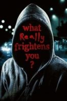 Layarkaca21 LK21 Dunia21 Nonton Film What Really Frightens You? (2009) Subtitle Indonesia Streaming Movie Download