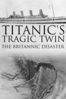 Layarkaca21 LK21 Dunia21 Nonton Film Titanic’s Tragic Twin: The Britannic Disaster (2016) Subtitle Indonesia Streaming Movie Download