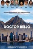 Layarkaca21 LK21 Dunia21 Nonton Film Doctor Bello (2013) Subtitle Indonesia Streaming Movie Download