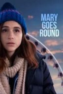 Layarkaca21 LK21 Dunia21 Nonton Film Mary Goes Round (2018) Subtitle Indonesia Streaming Movie Download