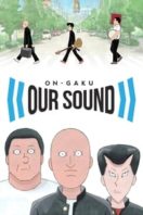 Layarkaca21 LK21 Dunia21 Nonton Film On-Gaku: Our Sound (2020) Subtitle Indonesia Streaming Movie Download