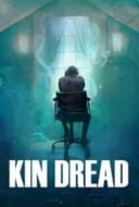 Layarkaca21 LK21 Dunia21 Nonton Film Kin Dread (2021) Subtitle Indonesia Streaming Movie Download