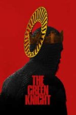 The Green Knight (2021)