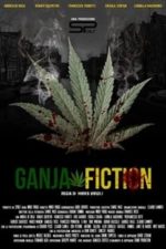 Ganja Fiction (2015)