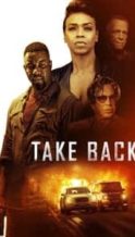 Nonton Film Take Back (2021) Subtitle Indonesia Streaming Movie Download