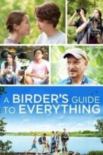 Nonton Film A Birder’s Guide to Everything (2013) Subtitle Indonesia Streaming Movie Download