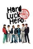 Layarkaca21 LK21 Dunia21 Nonton Film Hard Luck Hero (2003) Subtitle Indonesia Streaming Movie Download