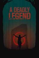 Layarkaca21 LK21 Dunia21 Nonton Film A Deadly Legend (2020) Subtitle Indonesia Streaming Movie Download