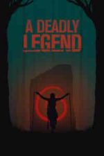 A Deadly Legend (2020)