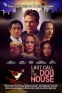 Layarkaca21 LK21 Dunia21 Nonton Film Last Call in the Dog House (2021) Subtitle Indonesia Streaming Movie Download