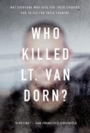 Layarkaca21 LK21 Dunia21 Nonton Film Who Killed Lt. Van Dorn? (2018) Subtitle Indonesia Streaming Movie Download