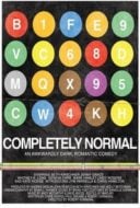 Layarkaca21 LK21 Dunia21 Nonton Film Completely Normal (2015) Subtitle Indonesia Streaming Movie Download