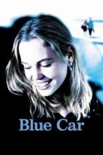 Nonton Film Blue Car (2003) Subtitle Indonesia Streaming Movie Download