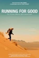 Running for Good: The Fiona Oakes Documentary (2018)