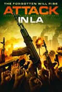 Layarkaca21 LK21 Dunia21 Nonton Film Attack in LA (2018) Subtitle Indonesia Streaming Movie Download