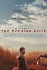 Poster Film The Evening Hour (2021)