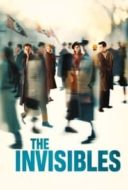 Layarkaca21 LK21 Dunia21 Nonton Film The Invisibles (2017) Subtitle Indonesia Streaming Movie Download