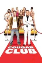 Nonton Film Cougar Club (2007) Subtitle Indonesia Streaming Movie Download