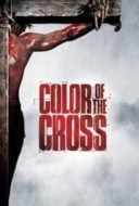 Layarkaca21 LK21 Dunia21 Nonton Film Color of the Cross (2006) Subtitle Indonesia Streaming Movie Download