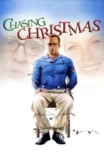 Chasing Christmas (2005)