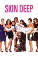 Layarkaca21 LK21 Dunia21 Nonton Film Skin Deep (1989) Subtitle Indonesia Streaming Movie Download