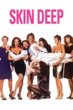 Skin Deep (1989)