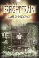 Layarkaca21 LK21 Dunia21 Nonton Film Freight Train: Slayer of Innocence (2017) Subtitle Indonesia Streaming Movie Download