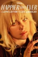 Layarkaca21 LK21 Dunia21 Nonton Film Happier Than Ever: A Love Letter to Los Angeles (2021) Subtitle Indonesia Streaming Movie Download