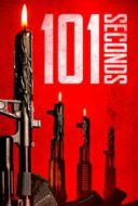 Layarkaca21 LK21 Dunia21 Nonton Film 101 Seconds (2018) Subtitle Indonesia Streaming Movie Download