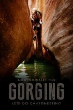 Gorging (2013)