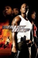 Layarkaca21 LK21 Dunia21 Nonton Film Waist Deep (2006) Subtitle Indonesia Streaming Movie Download