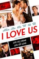 Layarkaca21 LK21 Dunia21 Nonton Film I Love Us (2021) Subtitle Indonesia Streaming Movie Download