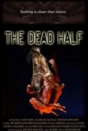 Layarkaca21 LK21 Dunia21 Nonton Film The Dead Half (2017) Subtitle Indonesia Streaming Movie Download